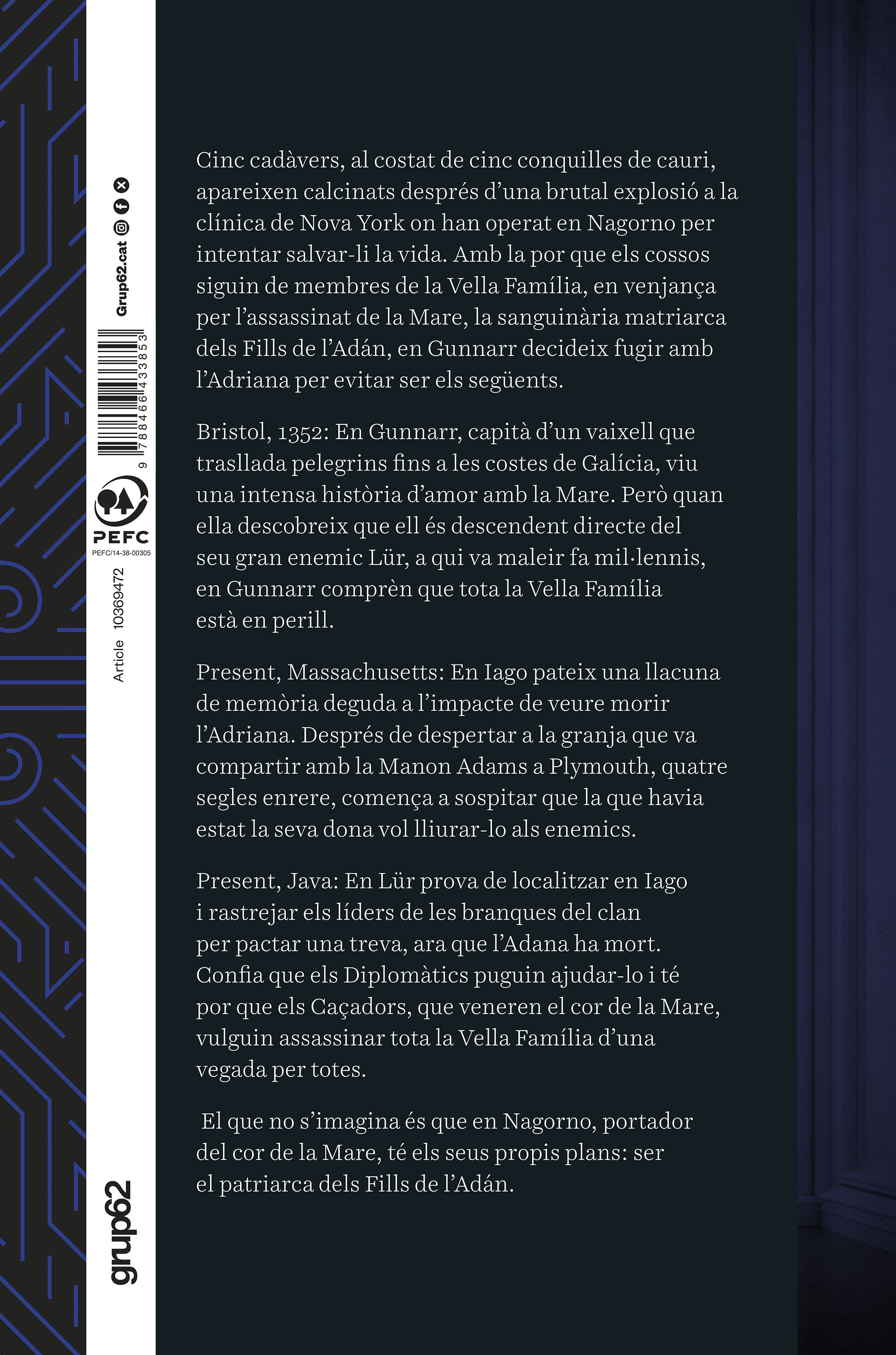 La saga dels longeus 3. El Camí del Pare 2