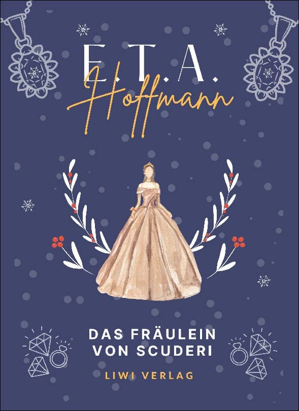E.T.A.Hoffmann: das fräulein von scuderi.Vollstä 1