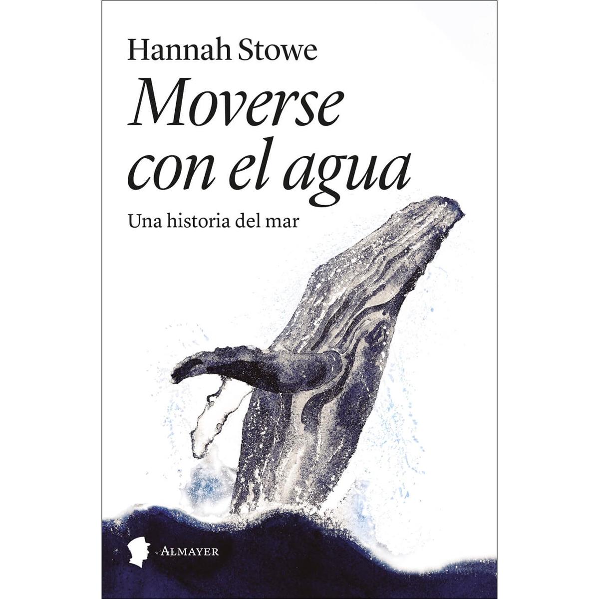 Imagem 0 de Moverse con el agua: Una historia del mar (Capa mole com abas)