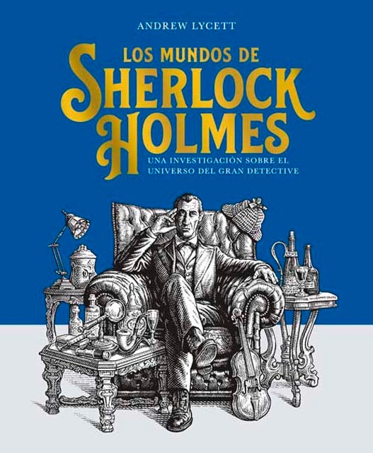 Los mundos de Sherlock Holmes: Una investigación sobre el universo del gran detective (Capa dura) 1