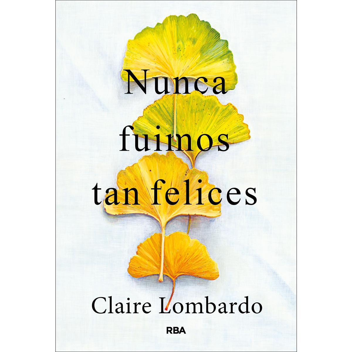 Imagem 0 de Nunca fuimos tan felices (Capa dura)