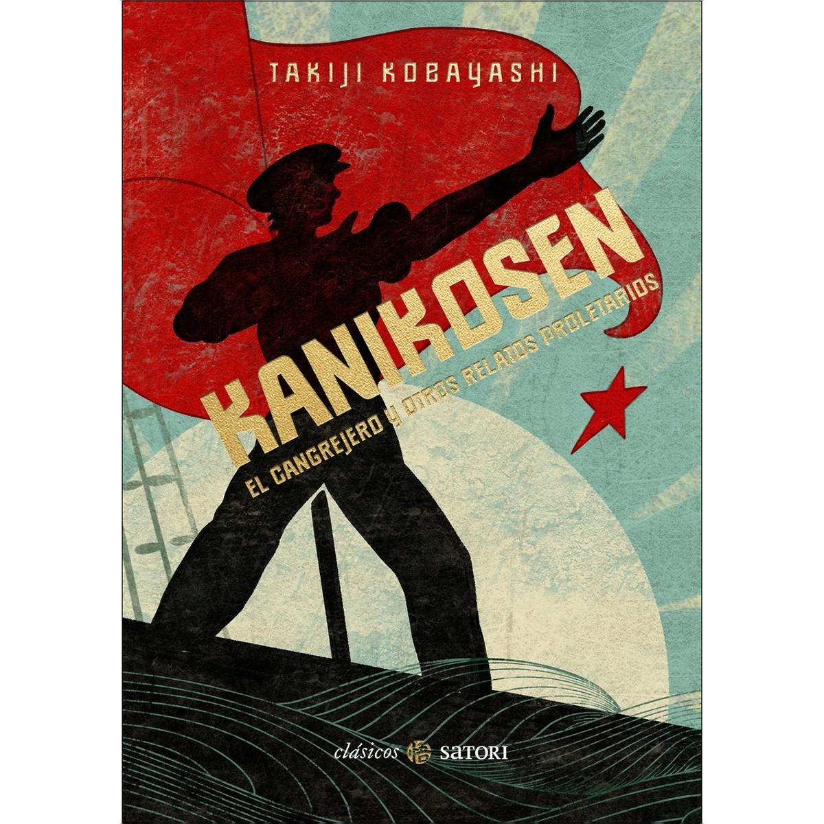 Imagem 0 de KANIKOSEN. EL CANGREJERO Y OTROS RELATOS PROLETARIOS (Capa dura)