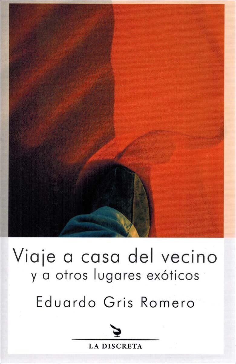 Imagem 0 de Viaje a casa del vecino y a otros lugares exóticos