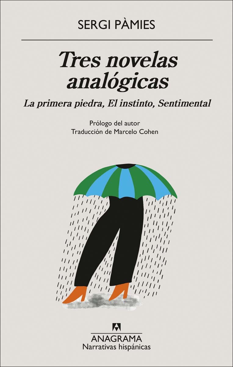 Imagem 0 de Tres novelas analógicas: La primera piedra, El instinto, Sentimental (Capa mole)