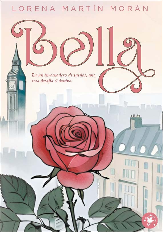 Bella (Capa dura) 1