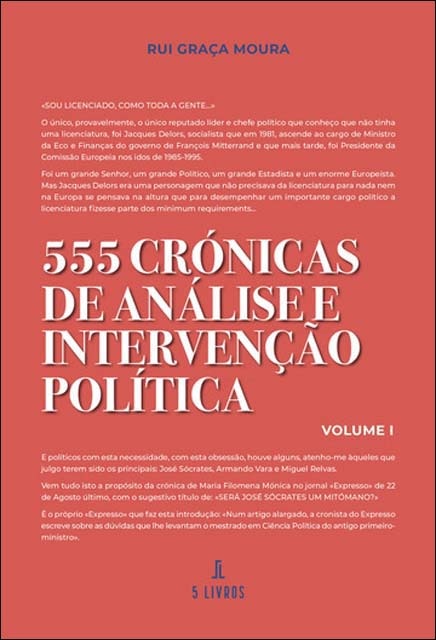 Imagem 0 de 555 crónicas de análise e de intervenção política