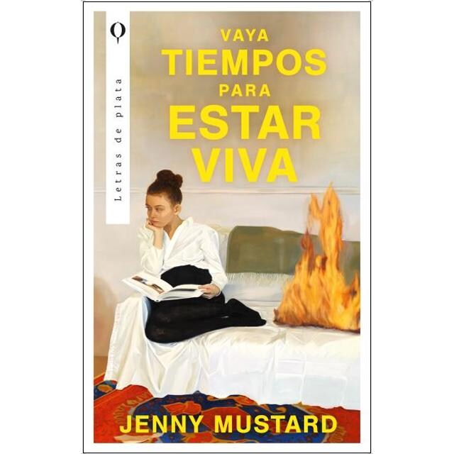 Imagen 0 de Vaya tiempos para estar viva  (Tapa blanda)