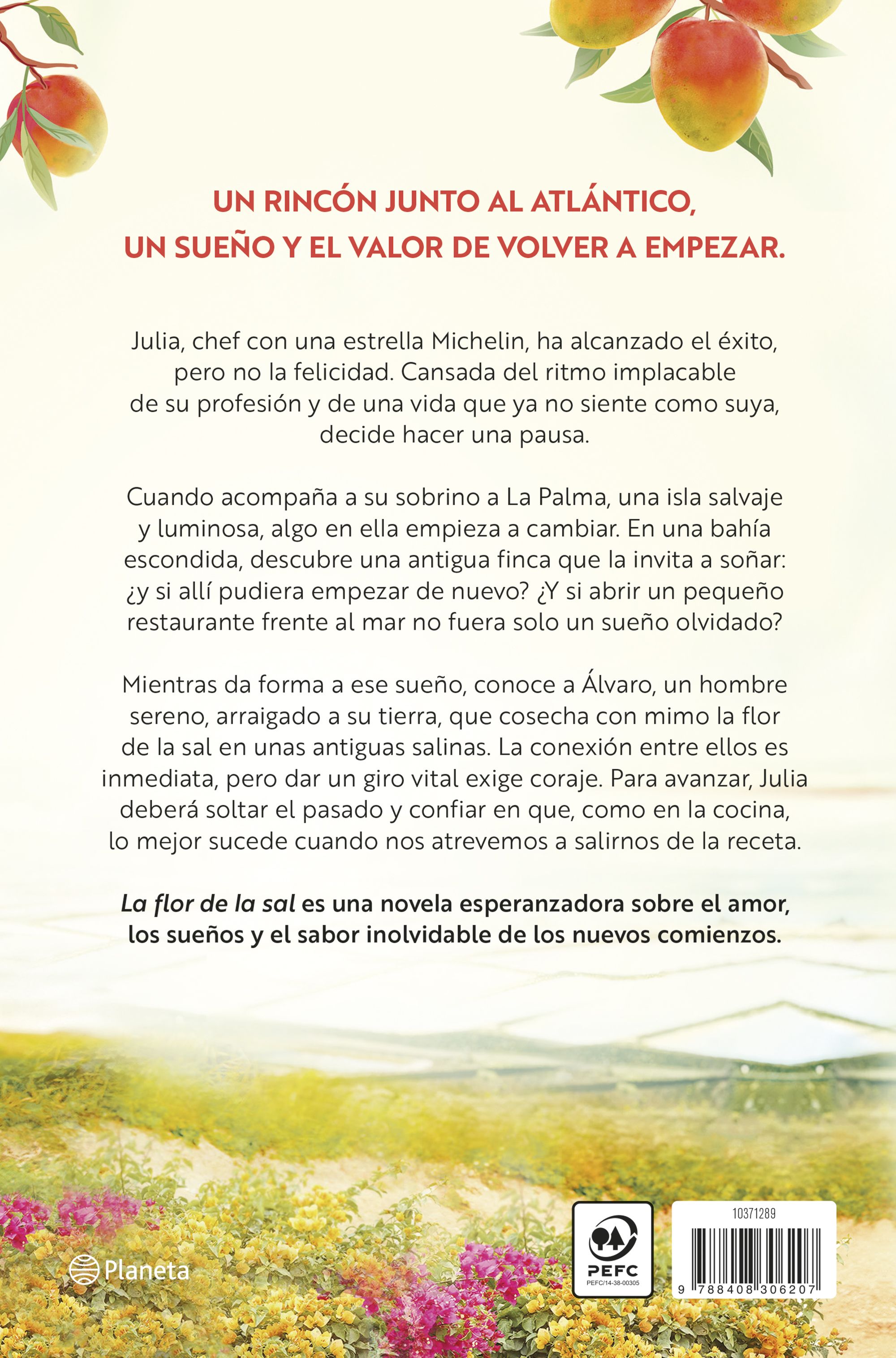 La flor de la sal. El sabor de un nuevo comienzo (Capa mole com abas) 2
