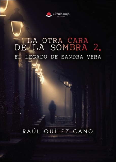 La otra cara de la sombra 2.El legado de sandra v 1