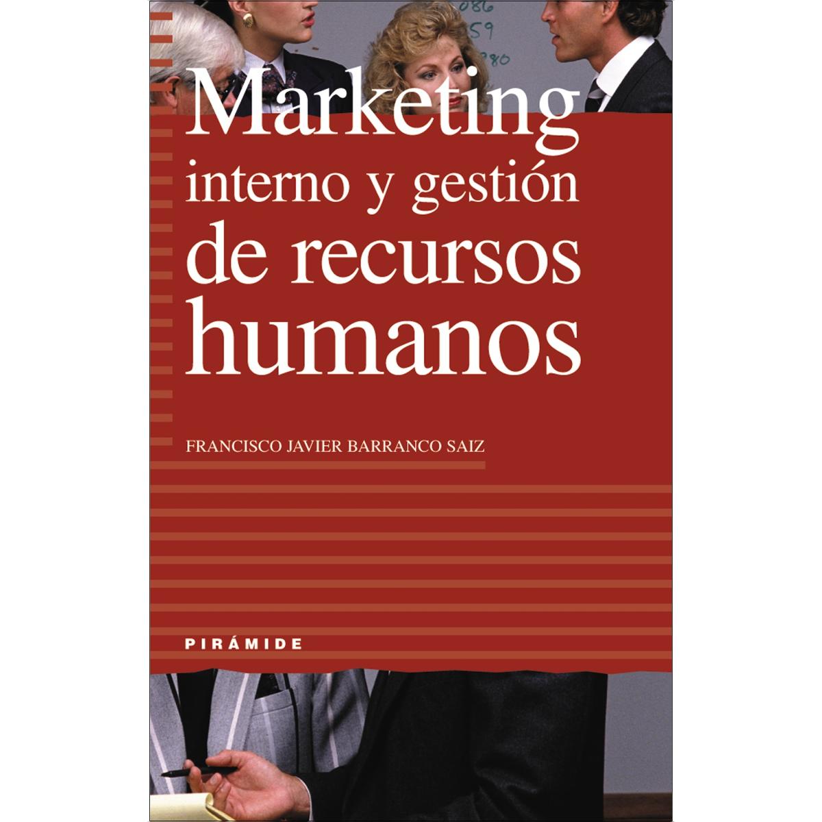 Marketing interno y gestión de recursos humanos(Tapa blanda) 1