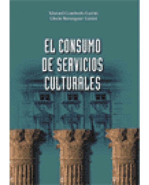 El consumo de servicios culturales(Tapa blanda) 1