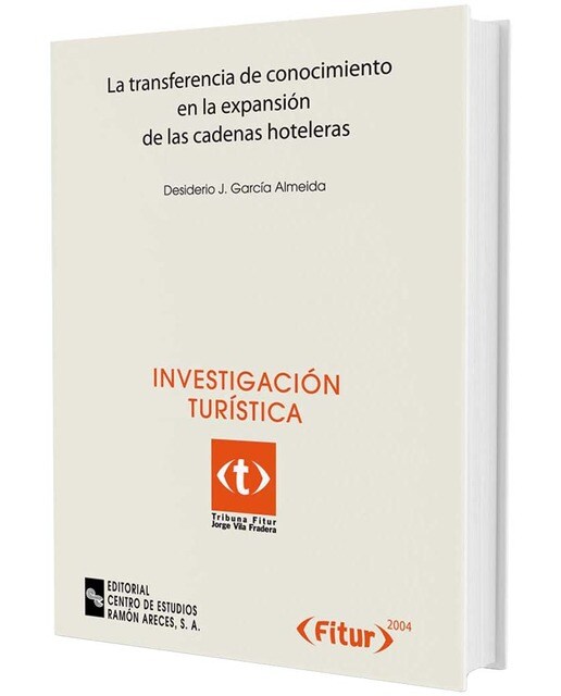 La transferencia de conocimiento en la expansión de las cadenas hoteleras
