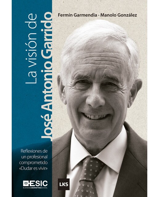 La visión de josé antonio garrido