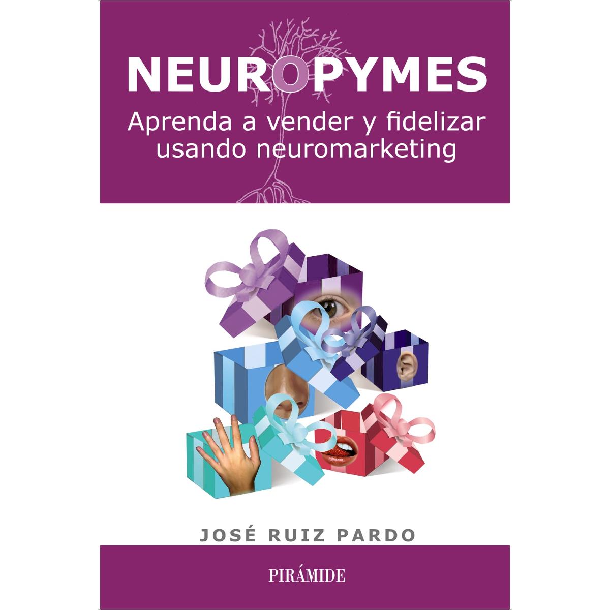 Neuropymes: Aprenda a vender y fidelizar usando neuromarketing (Capa mole com abas) 1