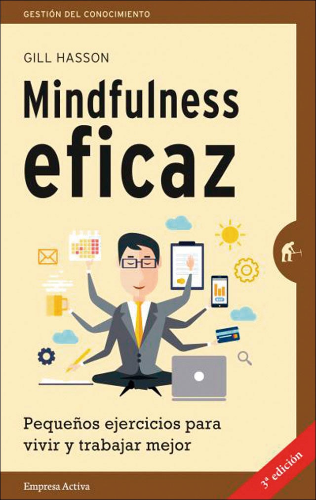 Mindfulness eficaz: Pequeños ejercicios para vivir y trabajar mejor(Tapa blanda) 1