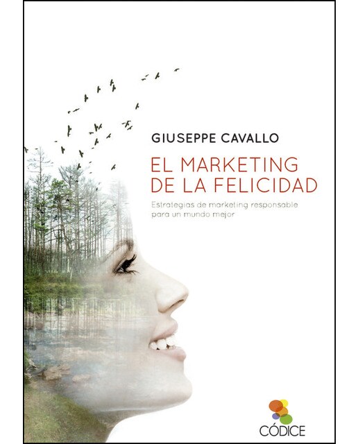 Imagem 0 de El Marketing De La Felicidad