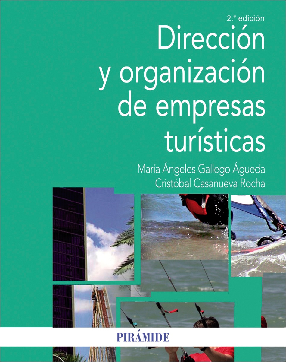 Dirección y organización de empresas turísticas(Tapa blanda) 1