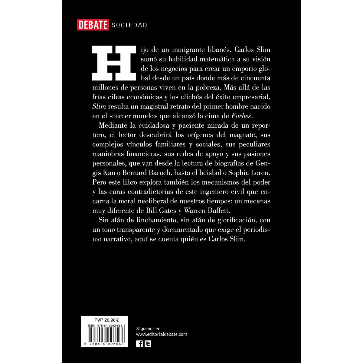 Slim: ¿Puede uno de los hombres más ricos del mundo ser una buena persona? (Capa mole) 2