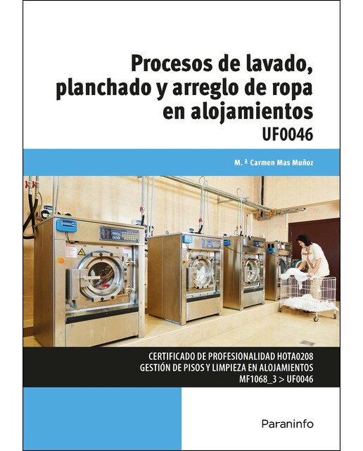 Procesos de lavado, planchado y arreglo de ropa en alojamientos