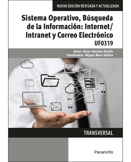 Imagem 0 de Sistema Operativo, Búsqueda de la Información: Internet/Intranet y Correo Electrónico. Windows 10, Outlook 2016 (Capa mole)