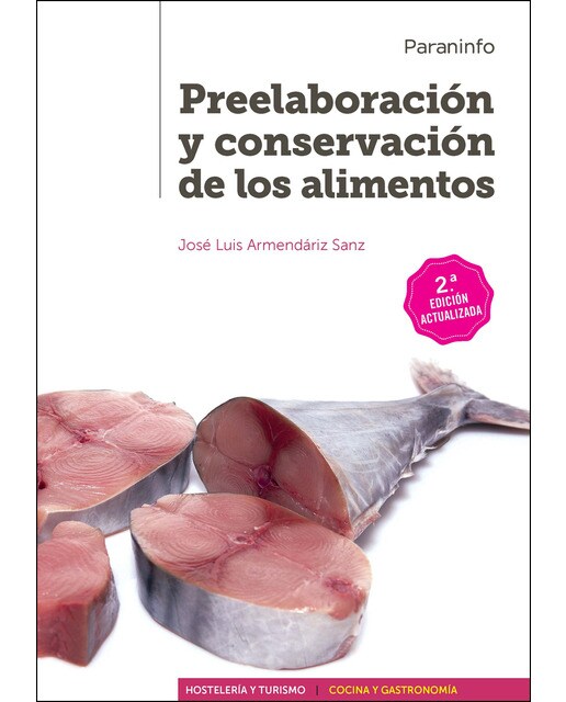Imagem 0 de Preelaboración y conservación de los alimentos 2.ª edición (Capa mole)