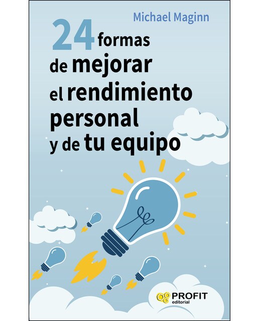 24 Formas De Mejorar El Rendimiento Personal Y De 1