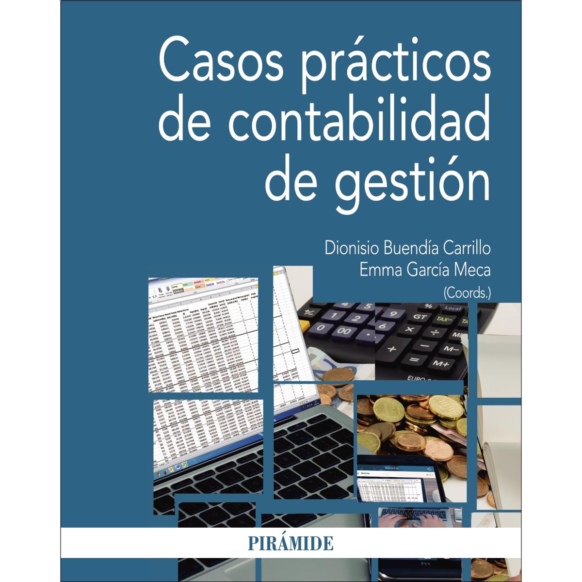 Imagen 0 de Casos prácticos de contabilidad de gestión (Tapa blanda)