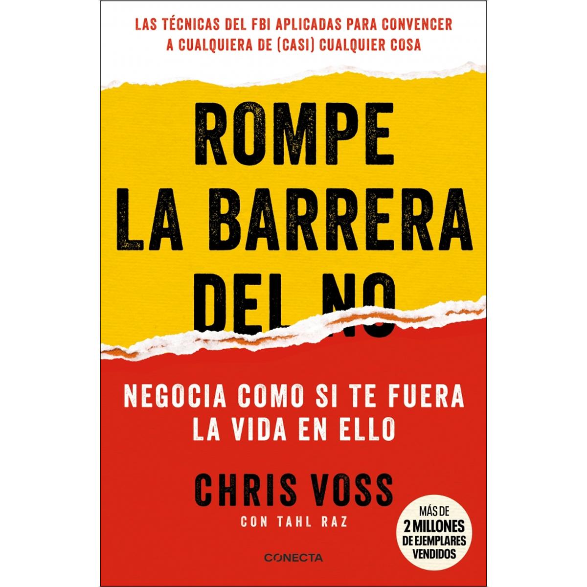 Imagem 0 de Rompe la barrera del no: Negocia como si te fuera la vida en ello (Capa mole)