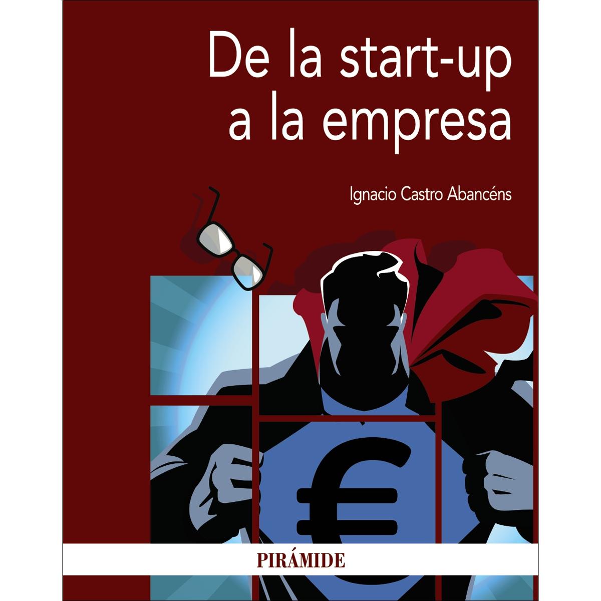 De la start-up a la empresa(Tapa blanda) 1