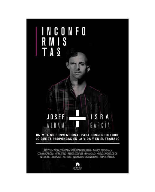 Imagem 0 de Inconformistas: Un MBA no convencional para conseguir todo lo que te propongas en la vida y en el trabajo (Capa mole com abas)