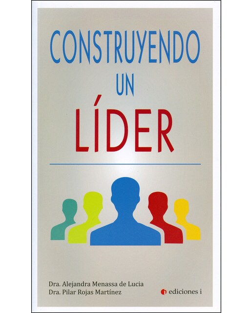 CONSTRUYENDO UN LÍDER (Capa mole) 1