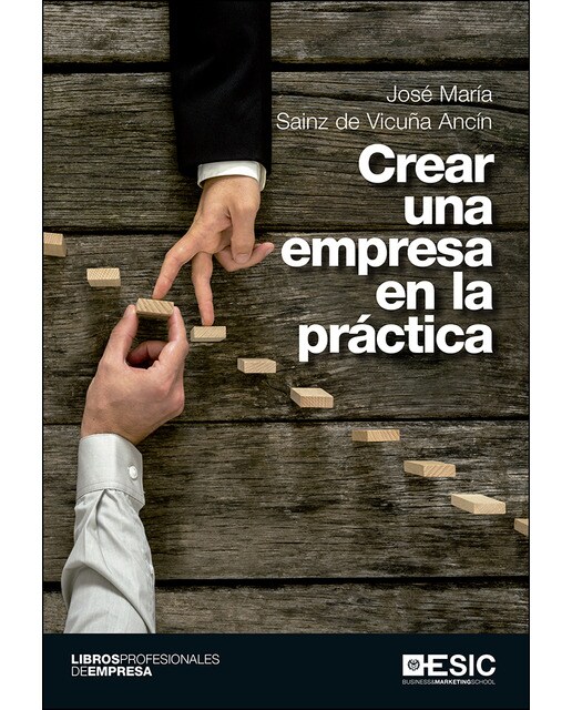 Crear una empresa en la práctica(Tapa blanda) 1