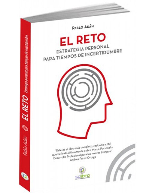 El Reto. Estrategia Personal Para Tiempos De Incertidumbre 1