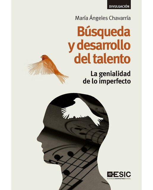 Imagem 0 de Búsqueda y desarrollo del talento: La genialidad de lo imperfecto(Tapa blanda)