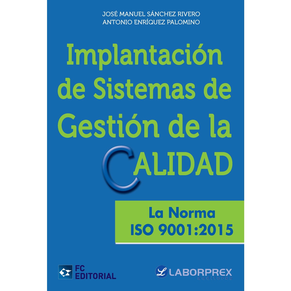 Implantación de sistemas de gestión de la calidad 1