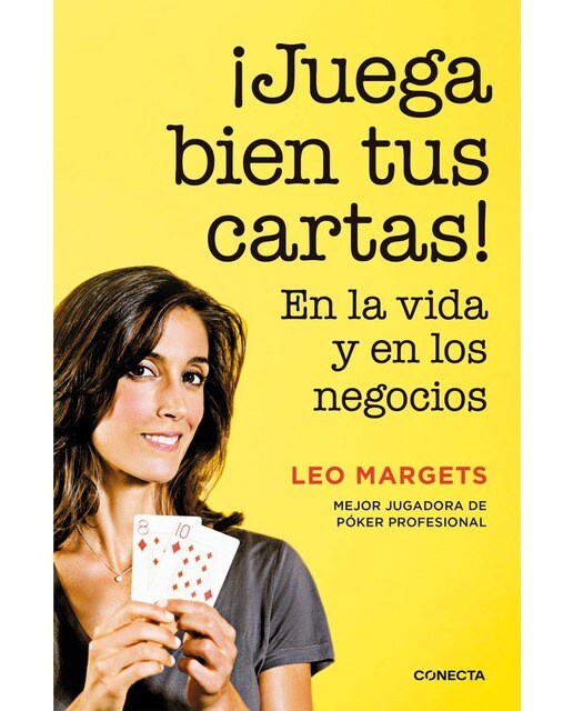 ¡Juega bien tus cartas!: En la vida y en los negocios (Capa mole) 1