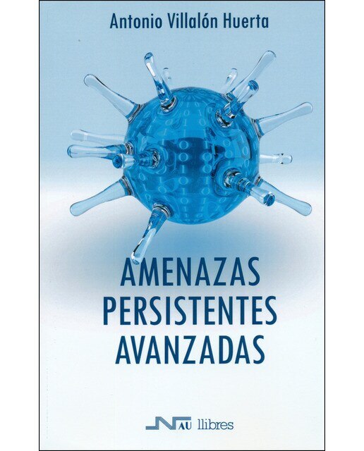 Amenazas Persistentes Avanzadas 1