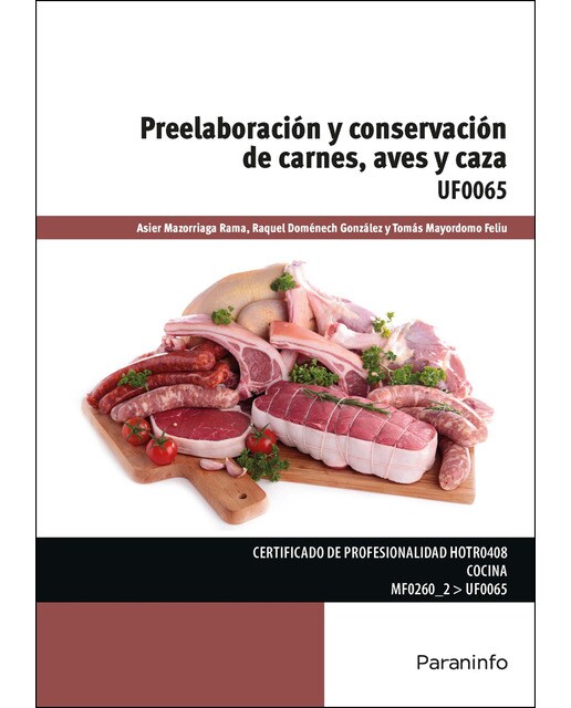 Preelaboración y conservación de carnes, aves y caza