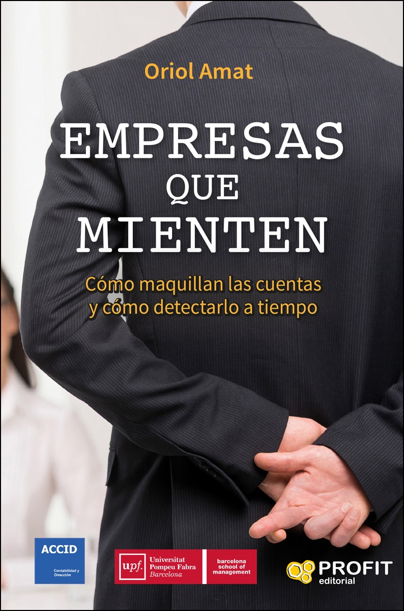 Empresas Que Mienten: Cómo Maquillan Las Cuentas Y Cómo Detectarlo A Tiempo 1