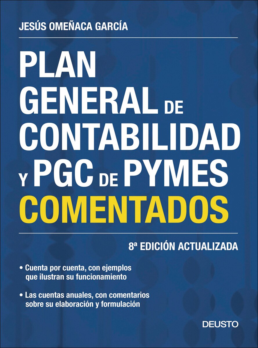 Imagem 0 de Plan General de Contabilidad y PGC de PYMES comentados: 8ª Edición actualizada (Capa mole)