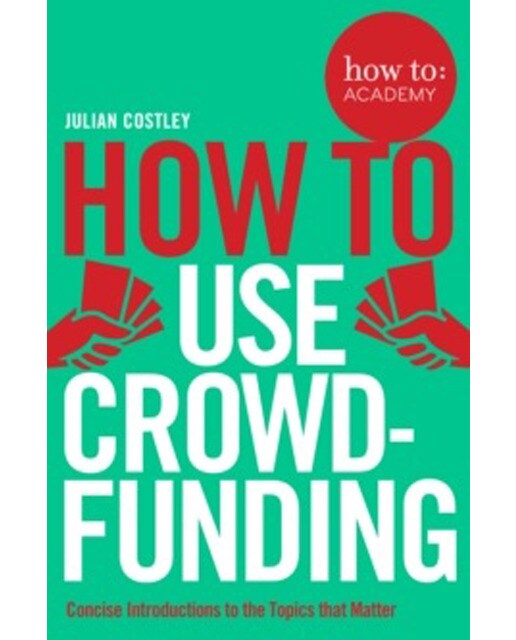 How to use crowdfunding