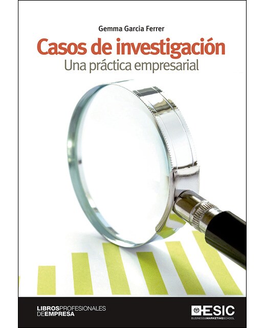 Casos de investigación: Una práctica empresarial(Tapa blanda) 1