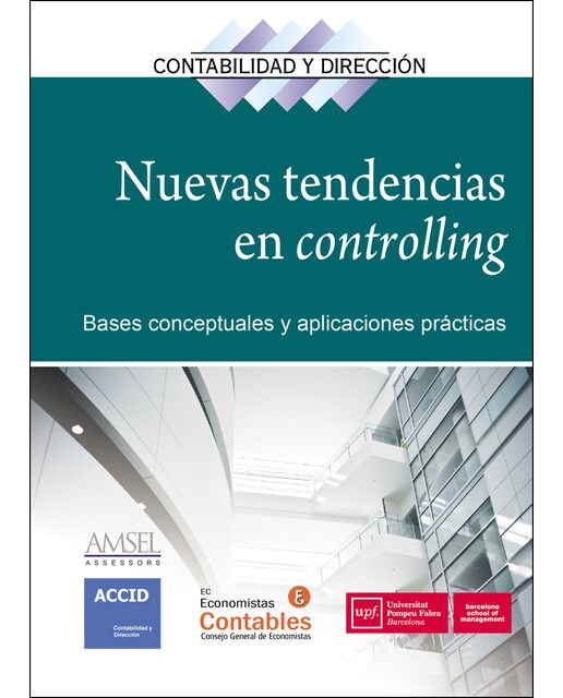 Nuevas tendencias en controlling: Bases conceptuales y aplicaciones prácticas(Tapa blanda) 1