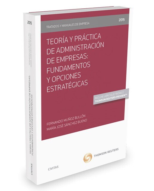 Imagem 0 de Teoría y Práctica de Administración de Empresas: Fundamentos y Opciones Estratégicas (Papel + e-book)