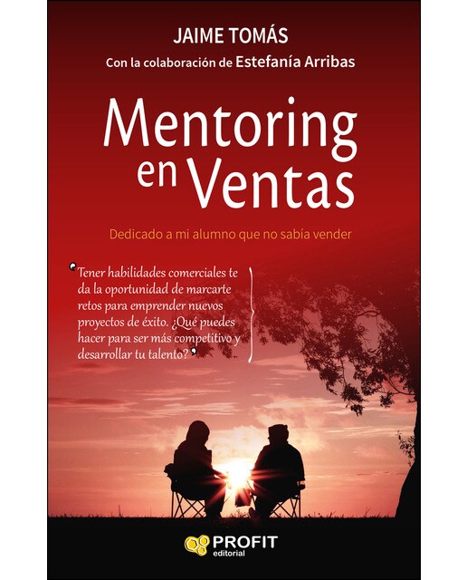 Mentoring En Ventas: Dedicado A Mi Alumno Que No Sabía Vender 1