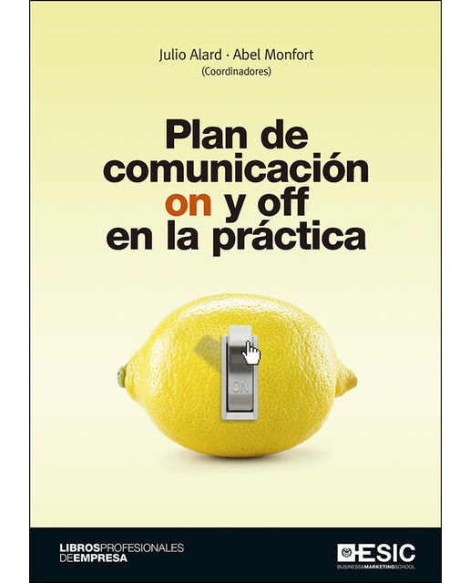 Plan de comunicación on y off en la práctica(Tapa blanda) 1