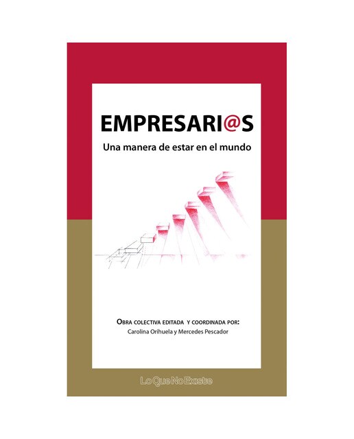 Empresarias. Una manera de estar en el mundo: Una manera de estar en el mundo 1