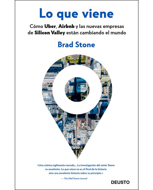 Lo que viene: Cómo Uber, Airbnb y las nuevas empresas de Silicon Valley están cambiando el mundo (Capa mole com abas) 1
