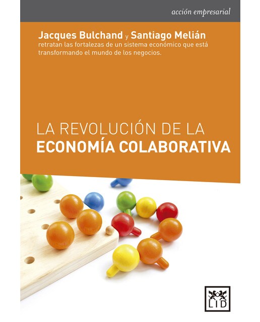 La Revolución De La Economía Colaborativa 1