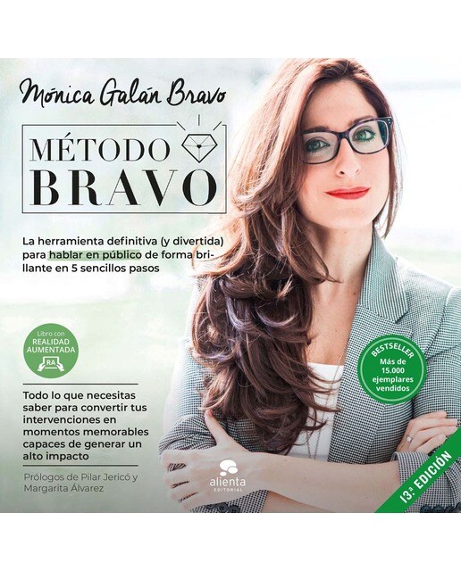 Método Bravo: La herramienta definitiva (y divertida) para hablar en público de forma brillante en 5 sencillos pasos (Capa mole com abas) 1
